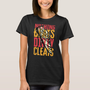 T-shirt Rien Ne Battre Dirty Cleats Football Chaussures Cl