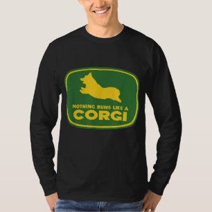 T-shirt Rien Ne Fonctionne Comme Un Corgi - Drôle Propriét