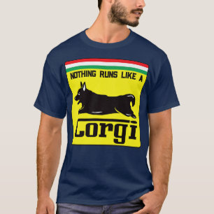 T-shirt Rien Ne Fonctionne Comme Un Corgi Funny Cute Corgi