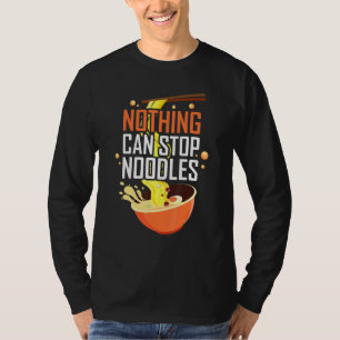 T-shirt Rien ne peut arrêter les nouilles