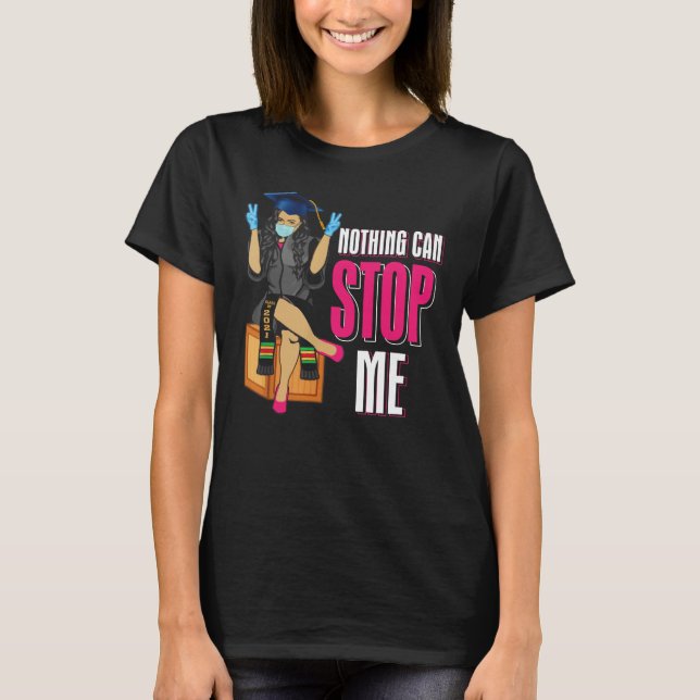 T-shirt Rien ne peut m'arrêter Seniors Graduation Class 20 (Devant)