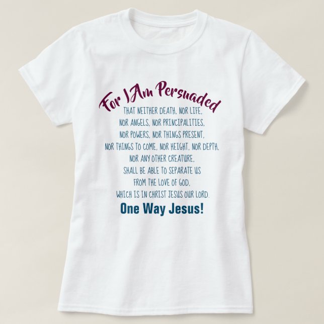 T-shirt Rien ne peut nous séparer du chrétien d'amour de (Design devant)