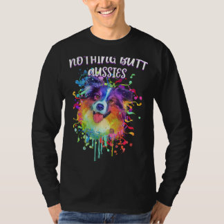 T-shirt Rien que des Aussies Humour sur les Bergers Austr