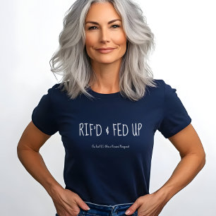 T-shirt RIF'D et Exaspéré, Travailleur Fédéral en grève 