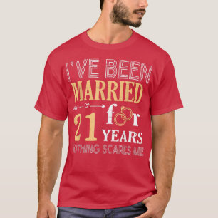 T-shirt Ring Couple Ive Été Marié Depuis 21 Ans Rien