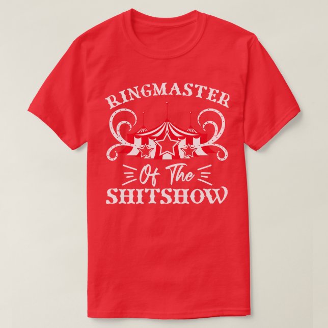 T-shirt Ringmaster de Shitshow Circus les amateurs de cade (Design devant)