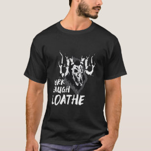 T-shirt Rire de Wendigo Rêver Rire Détester