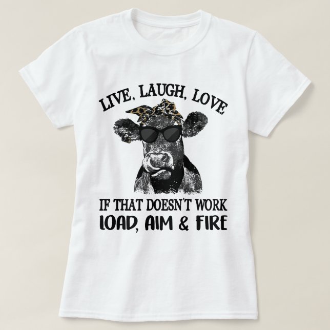 T-shirt Rire l'amour en direct Si ça ne marche pas Charge, (Design devant)