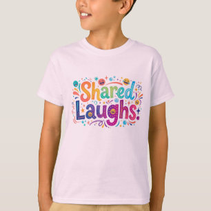 T-shirt Rires Partagés