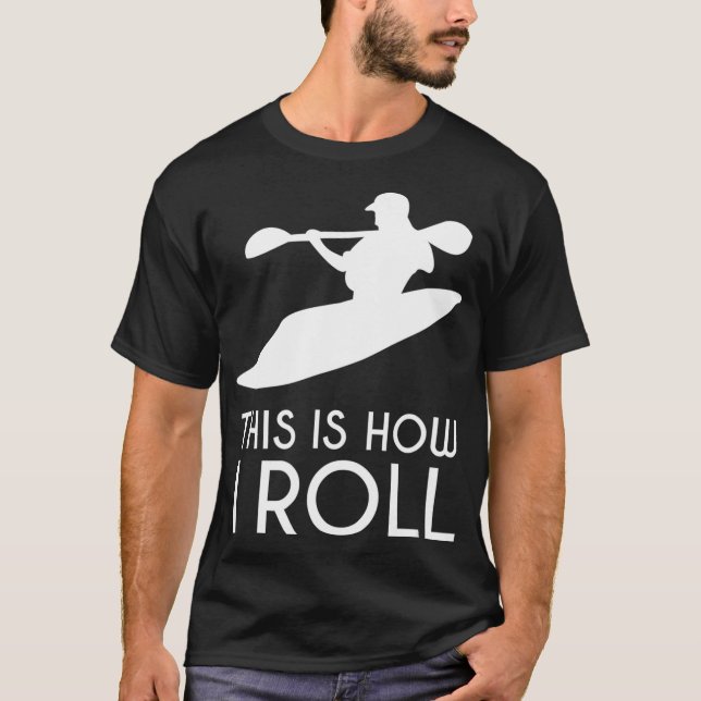 T-shirt River Kayak Cadeau Voici comment je roule Whitewat (Devant)