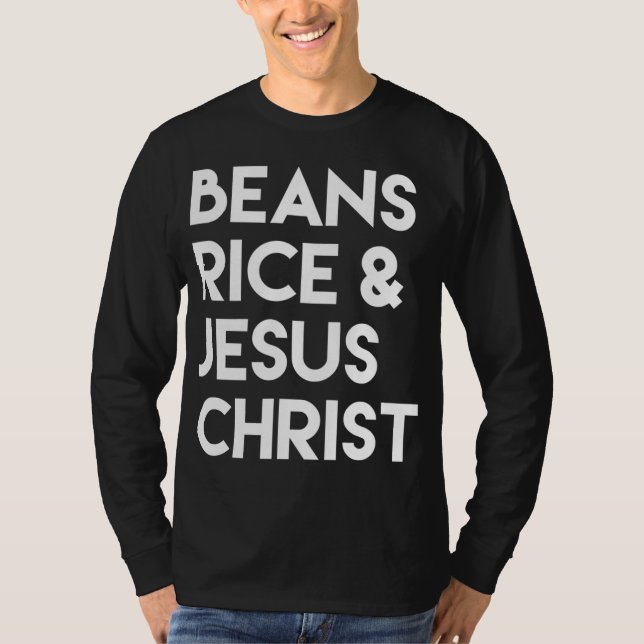 T-shirt Riz aux haricots et Jésus Christ (Devant)