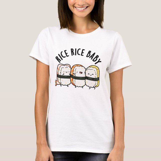 T-shirt Riz Bébé Funny Sushi Alimentation Pun (Devant)