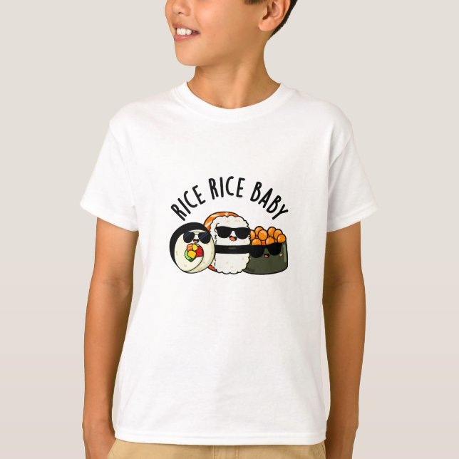 T-shirt Riz Bébé Funny Sushi Roll Pun (Devant)