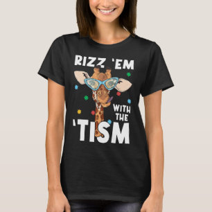 T-shirt Rizz les avec le Tism Drôle de girafe de sensibili