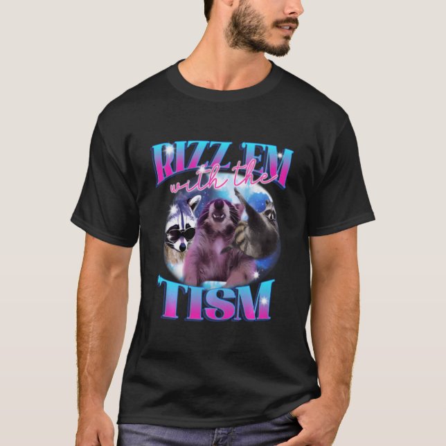 T-shirt Rizz'Em Avec Le Tism Funny W Rizz Dit : (Devant)