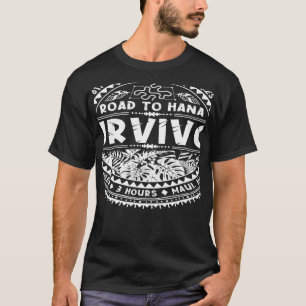 T-shirt RJC Road to Hana Survivor Maui Hawaii Trip Adventu