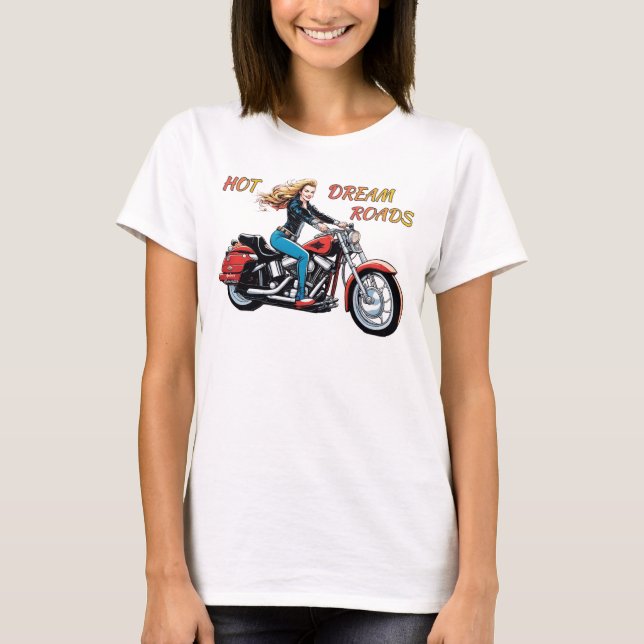 T-shirt Roads Girl Hot Dream (Devant)