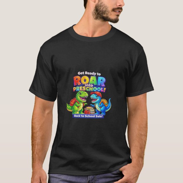 T-shirt Roar Into Preschool Dinosaur Design – Cute T-Rex B (Devant)