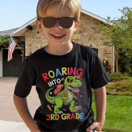 T-shirt Roaring into 3rd Grade Dinosaur – Fun Back School