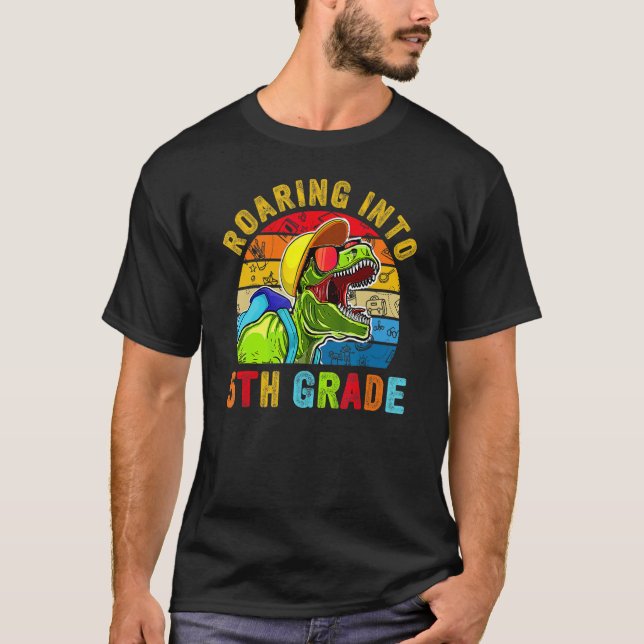 T-shirt Roaring Into Fifth Grade Rex Happy 5th Day Of Scho (Devant)