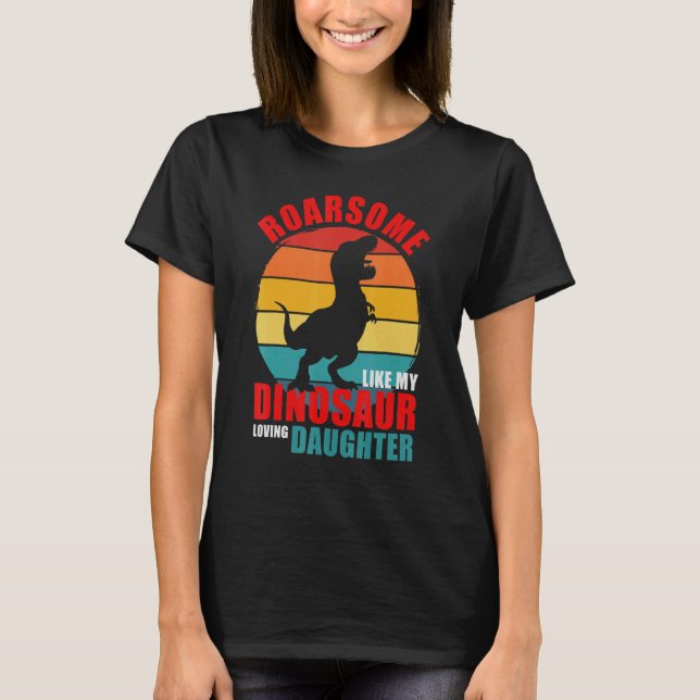 T-shirt Roarsome Comme Mon Dinosaure Amoureux Fille Famill (Devant)