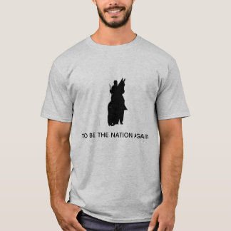 T-shirt Robert Bruce "Pour être à nouveau la nation" T-shi