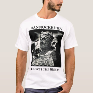 T-SHIRT ROBERT I THE BRUCE BANNOCKBURN