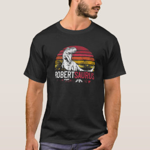 T-shirt Robert Saurus Funny Personalized Dinosaur T Rex Na