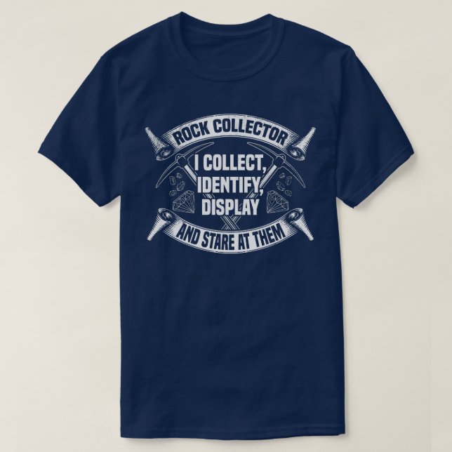 T-shirt Rock Collector I Collector Identifier Display et S (Design devant)