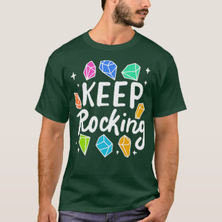 T-shirt Rock Collector Keep Rocking 2