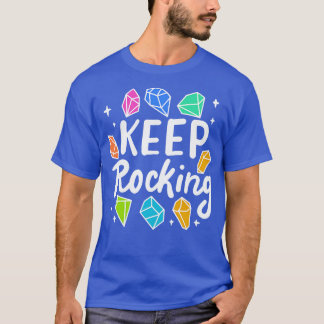 T-shirt Rock Collector Keep Rocking 3