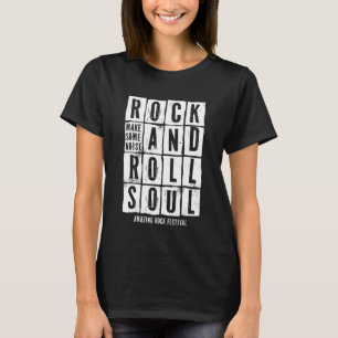 T-shirt Rock Et Roll Soul Faire Du Bruit Festival Musique 