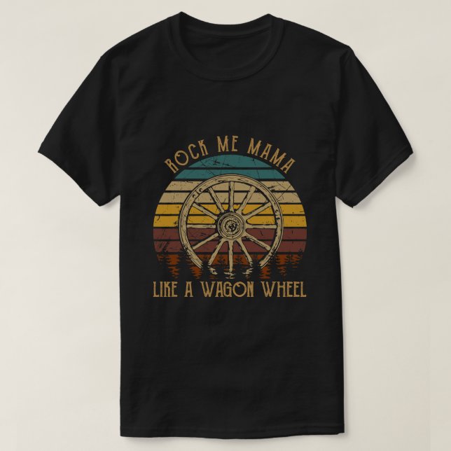 T-shirt Rock Music Me Maman Comme Un Wagons Wheel Musicien (Design devant)