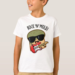 T-shirt Rock n Mold Blague drôle de pain 