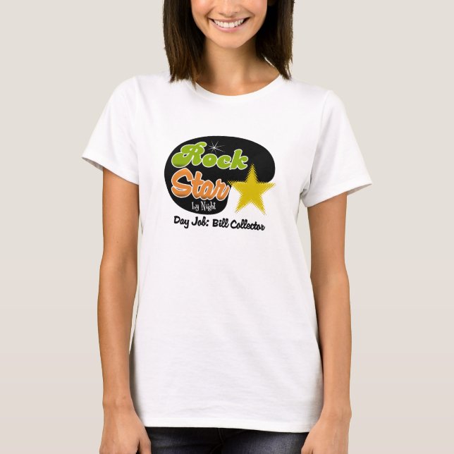 T-shirt Rock Star By Night - Jour de travail Collecteur de (Devant)