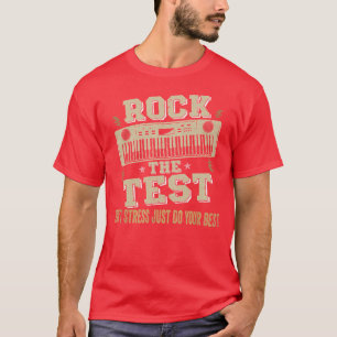 T-shirt Rock The Test Dont Stress Test Day Fundy Testing D
