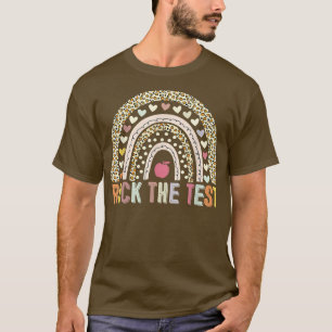 T-shirt Rock The Test Teacher Test Day Test Test Day Funny