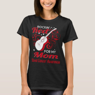 T-shirt rockin_ rouge pour le cancer du sang de maman