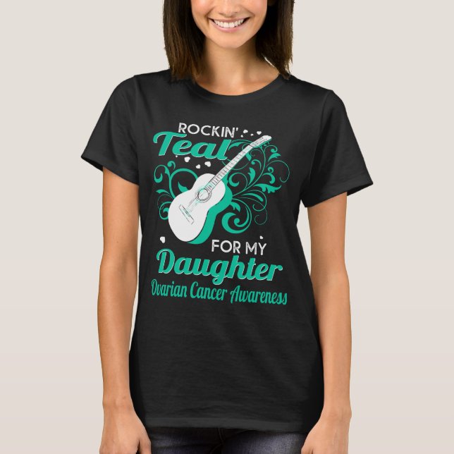 T-shirt rockin_ turquoise pour le cancer de l'ovaire (Devant)
