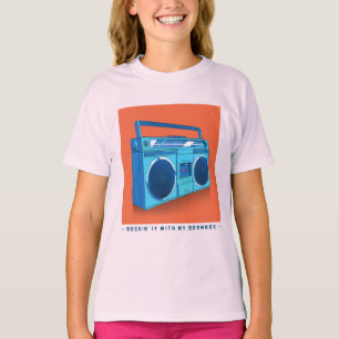 T-shirt Rockin'it With my Boombox