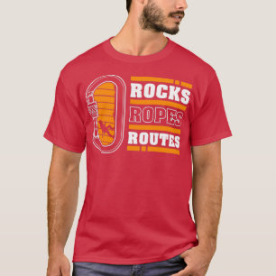 T-shirt Rocks Ropes Routes Rock Climbing