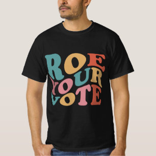 T-shirt Roe Roe Roe Votre vote 6