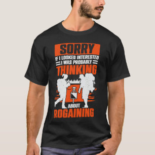 T-shirt Rogaining Lover Rogaines Hobby Don
