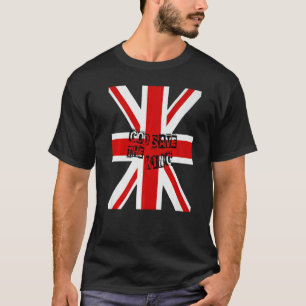 T-shirt Roi britannique Vive le roi Dieu sauve le roi