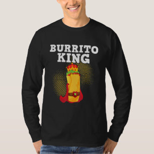 T-shirt Roi Burrito Tortilla Cuisine Mexicaine Nourriture