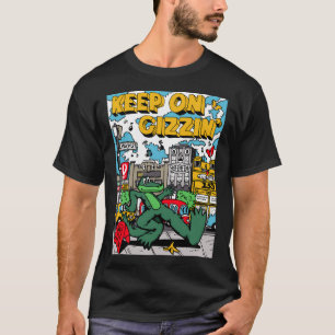 T-shirt Roi Gizzard - Continuer Sur Gizzin 2 (Tout Passe À
