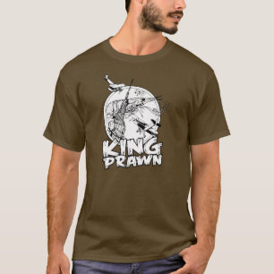 T-SHIRT ROI PRAWN