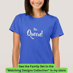 T-shirt Roi, Sa Reine, Prince Princesse Famille Correspond