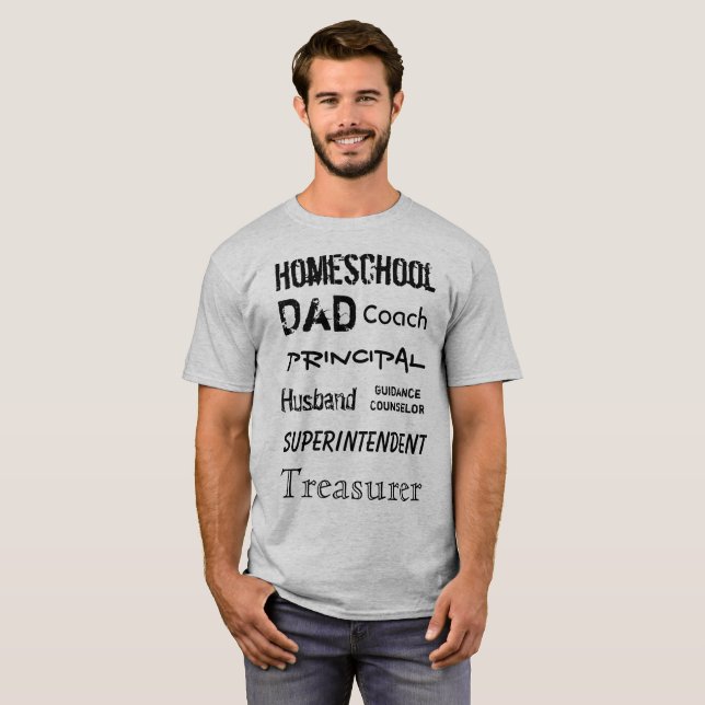 T-shirt Rôles de papa de Homeschool - pièce en t (Devant entier)