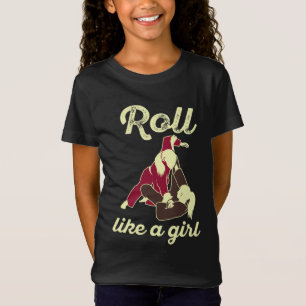 T-Shirt Roll Like a Girl Brazil Jiu Jitsu BJJ